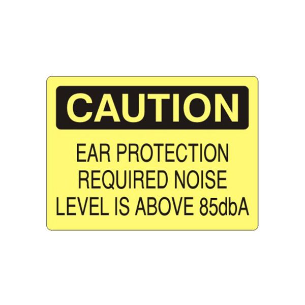 Caution: Ear Protection Required Noise Level Is Above 85Dba sign - C-160914