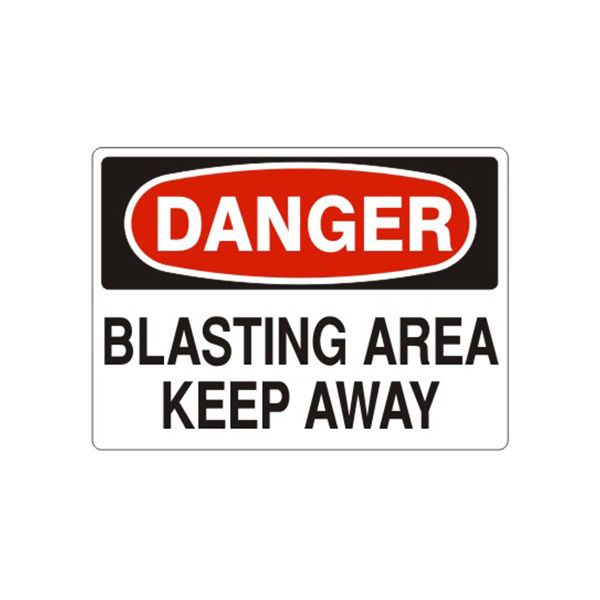 Danger: Blasting Area Keep Away sign - D-050514