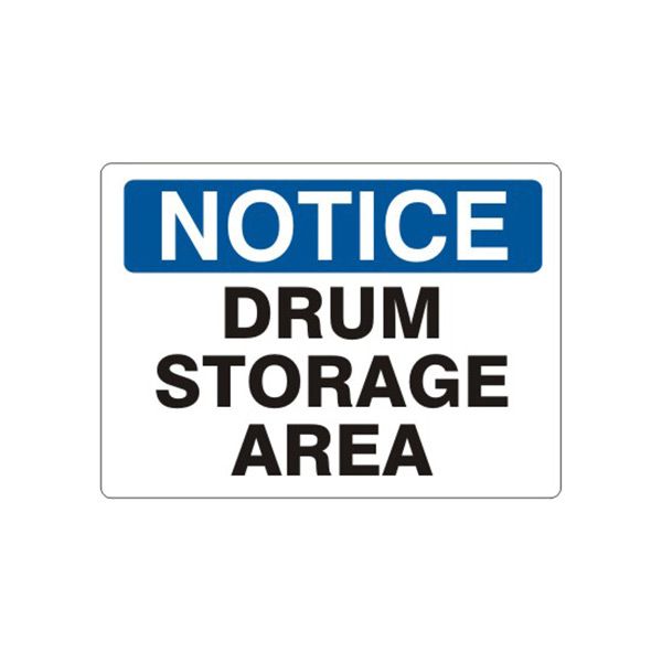Notice: Drum Storage Area sign - N-111714