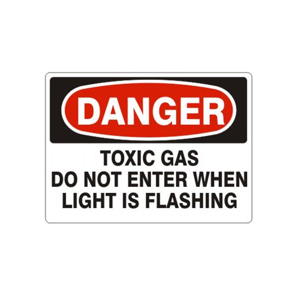 Danger: Toxic Gas Do Not Enter When Light Is Flashing sign - D-812014