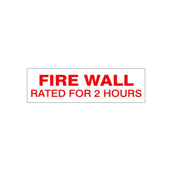 Fire Wall Rated For 2 Hours sign - FWS-F2