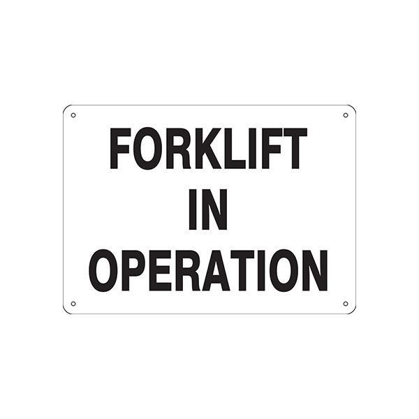 Forklift In Operation sign - G-270214