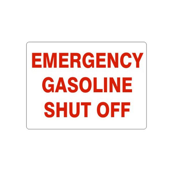 Emergency Gasoline Shut Off sign - G-162614