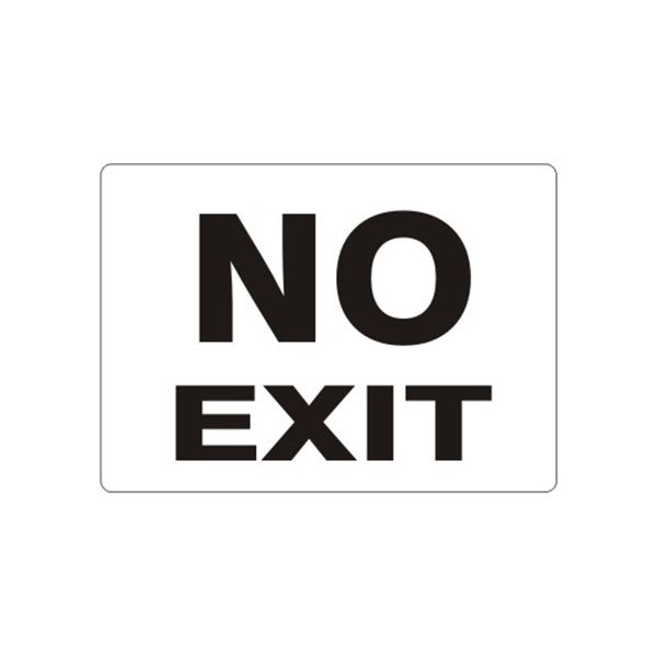No Exit-Black On White sign - G-473314