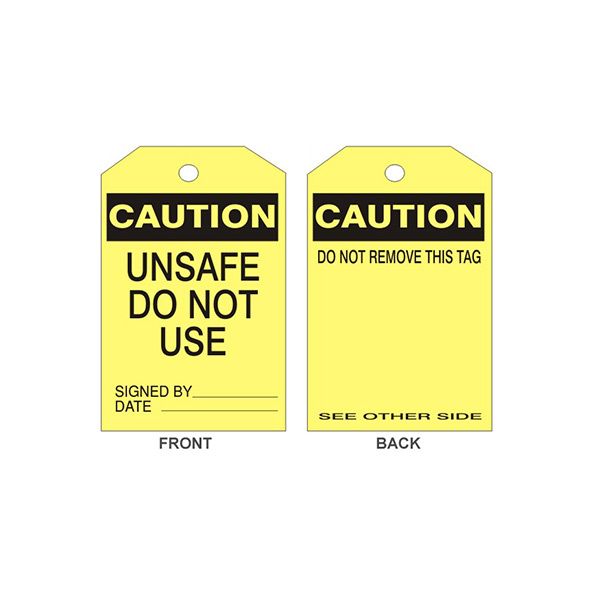 Caution Unsafe Do Not Use Tag sign - LT-308