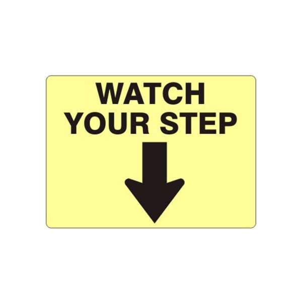 Watch Your Step With Arrow Down sign - G-922214