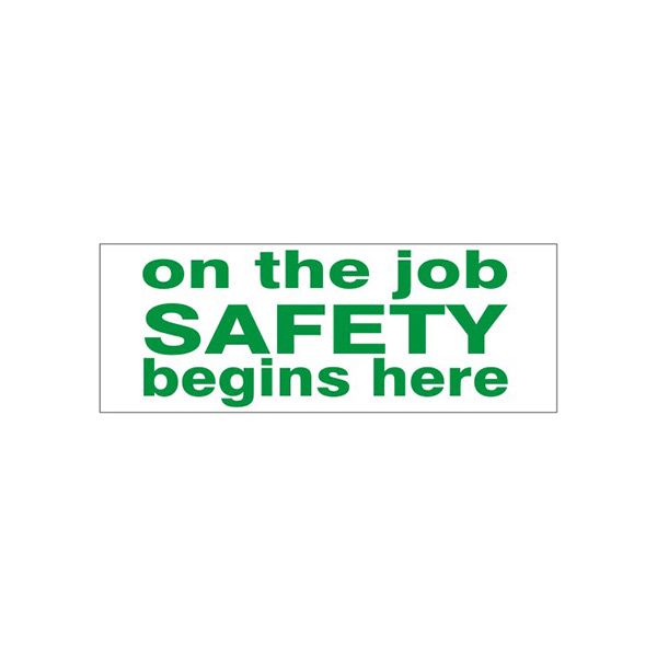 On The Job Safety Begins Here – Helmet / Hard Hat Marker - HM-21