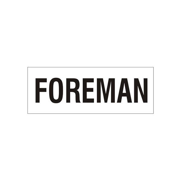 Foreman – Helmet / Hard Hat Markers - HM-93