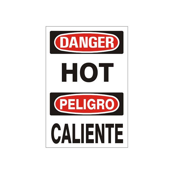 Danger: Hot Peligro Caliente sign - M-001131