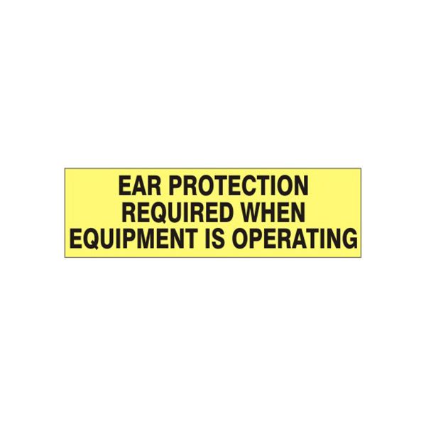 Ear Protection Required When Equipment Is Operating Pressure Sensitive Decal - PD-1168