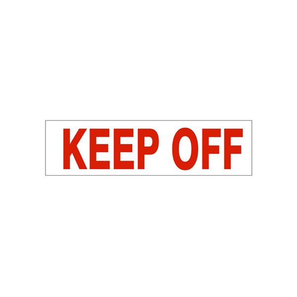 Keep Off Pressure Sensitive Decal - PD-4408