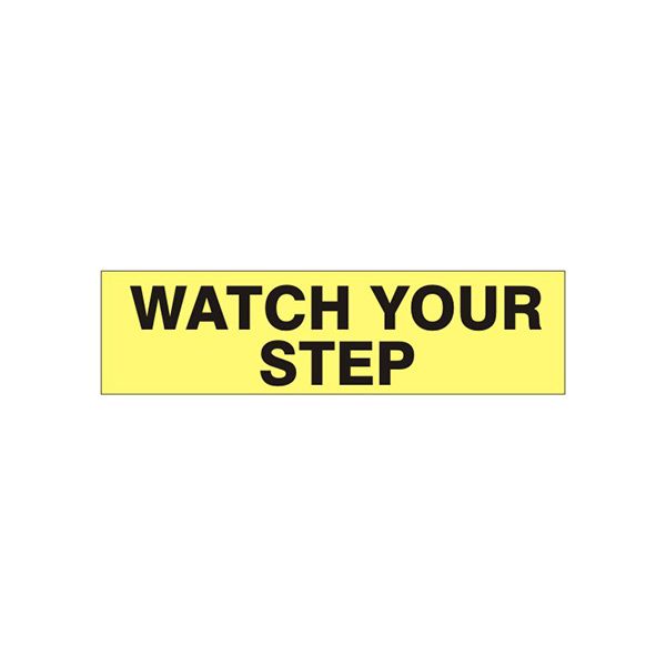 Watch Your Step Pressure Sensitive Decal - PD-9219