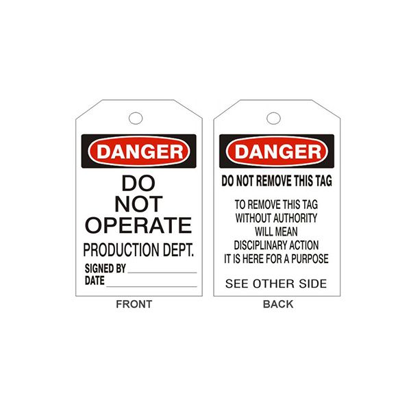 Danger Do Not Operate  Production Dept Tags - Back 2, Rigid Vinyl, 6.125X3
