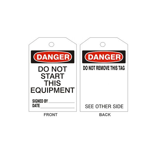 Danger Do Not Start This Equipment Tags - Back 1, Rigid Vinyl, 6.125X3
