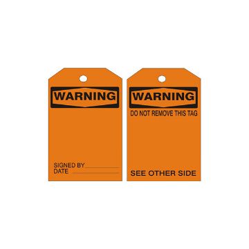 Warning Tags - VT-406 Warning Tags, Rigid Vinyl, 6.125X3