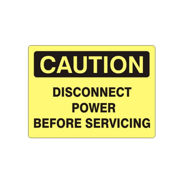 Caution: Disconnect Power Before Servicing sign, Plastic (.040), 7X10