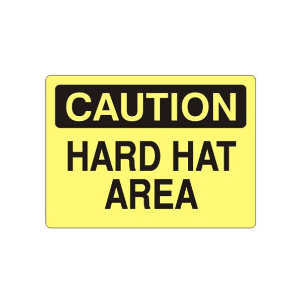 Caution: Hard Hat Area sign, Plastic (.040), 10X14
