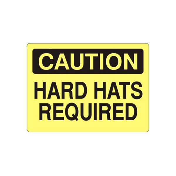 Caution: Hard Hats Required sign, Plastic (.040), 7X10