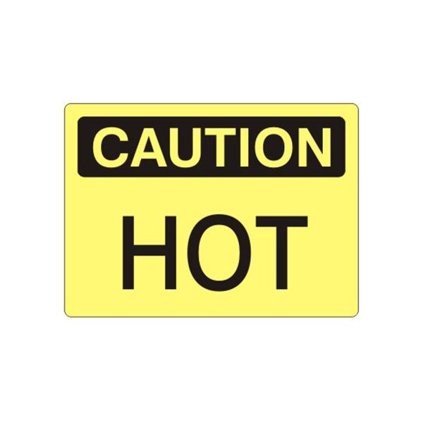 Caution: Hot sign, Aluminum (.040), 10X14