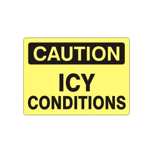 Caution: Icy Conditions sign, Plastic (.040), 7X10