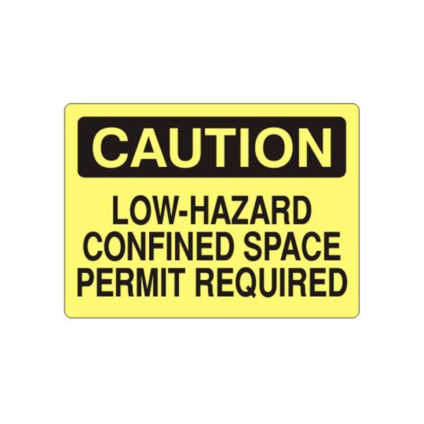 Caution: Low-Hazard Confined Space Permit Required sign, Adhesive Vinyl, 10X14