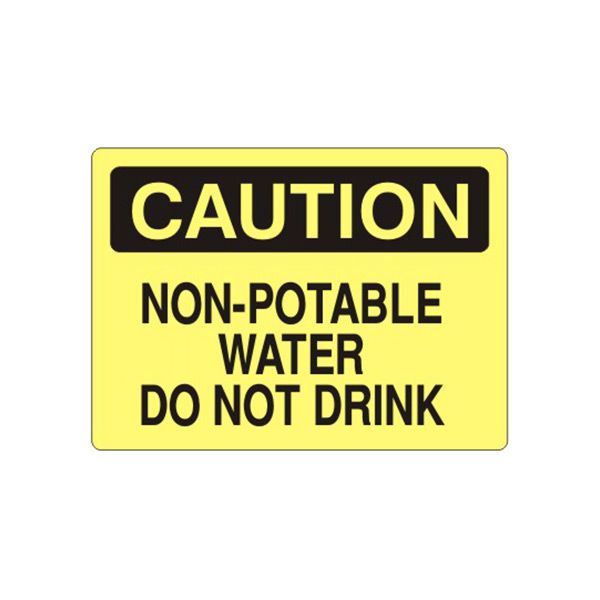 Caution: Non-Potable Water Do Not Drink sign, Adhesive Vinyl, 7X10