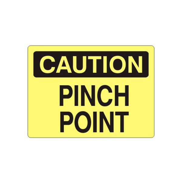 Caution: Pinch Point sign, Plastic (.040), 14X20