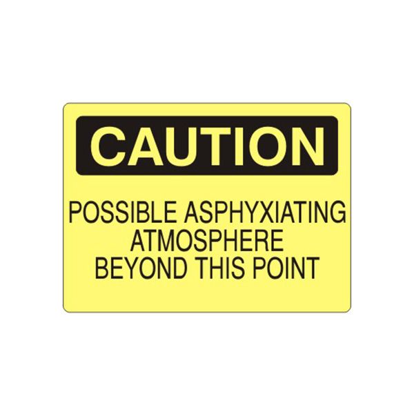 Caution: Possible Asphyxiating Atmosphere Beyond This Point sign, Aluminum (.040), 14X20