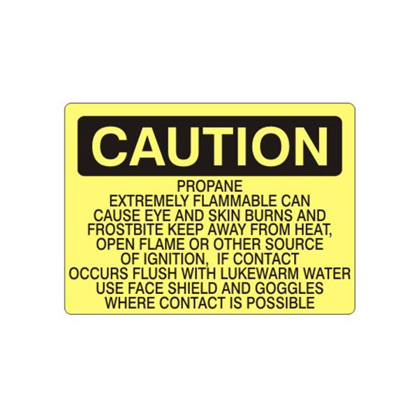 Caution: Propane Extremely Flammable Can Cause Eye And Skin Burns And sign, Aluminum (.040), 7X10