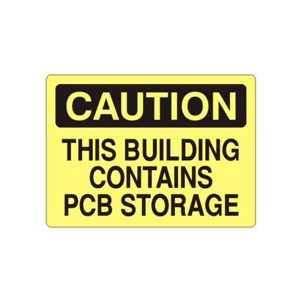 Caution: This Building Contains Pcb Storage sign, Aluminum (.040), 10X14