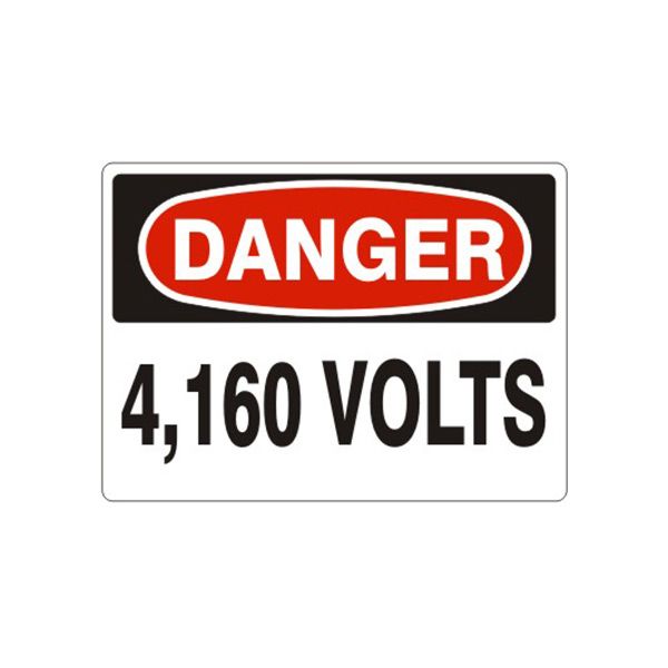 Danger: 4,160 Volts, Plastic (.040), 7X10