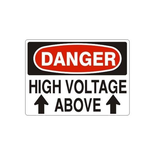 Danger: High Voltage Above With Up Arrows, Plastic (.040), 10X14