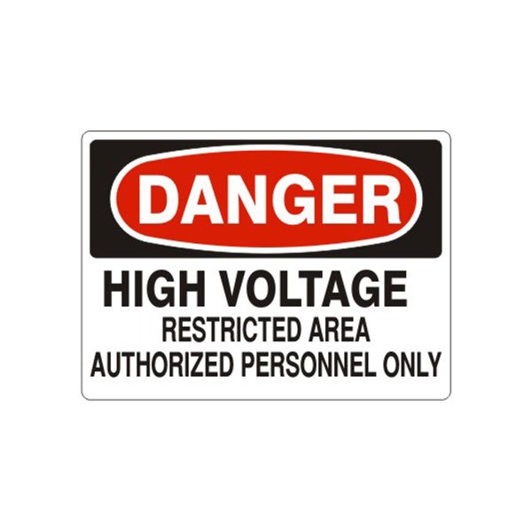 Danger High Voltage Restricted Area Authorized Personnel Only sign, Aluminum (.040), 7X10