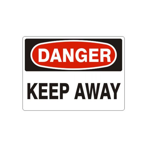 Danger: Keep Away, Plastic (.040), 10X14