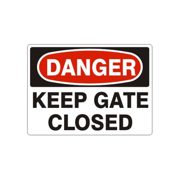 Danger: Keep Gate Closed sign, Adhesive Vinyl, 7X10