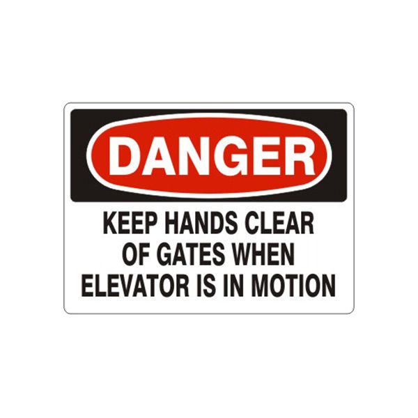 Danger Keep Hands Clear Of Gates When Elevator Is In Motion sign, Aluminum (.040), 10X14
