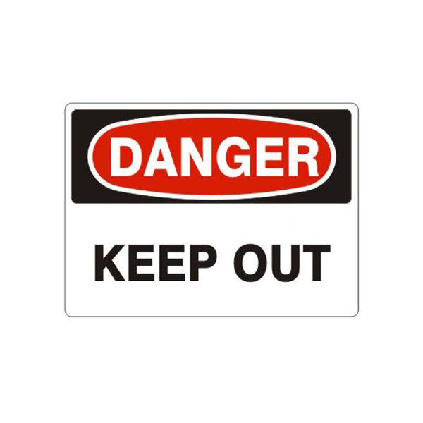 Danger Danger Keep Out sign, Aluminum (.040), 10X14