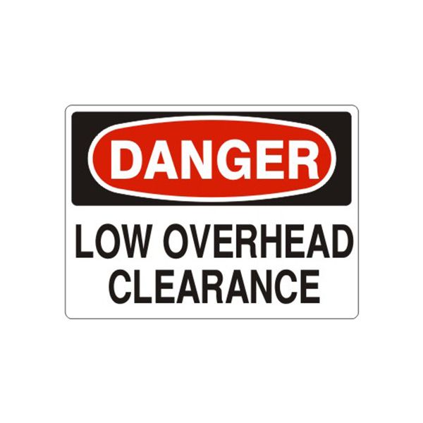 Danger: Low Overhead Clearance sign, Adhesive Vinyl, 7X10