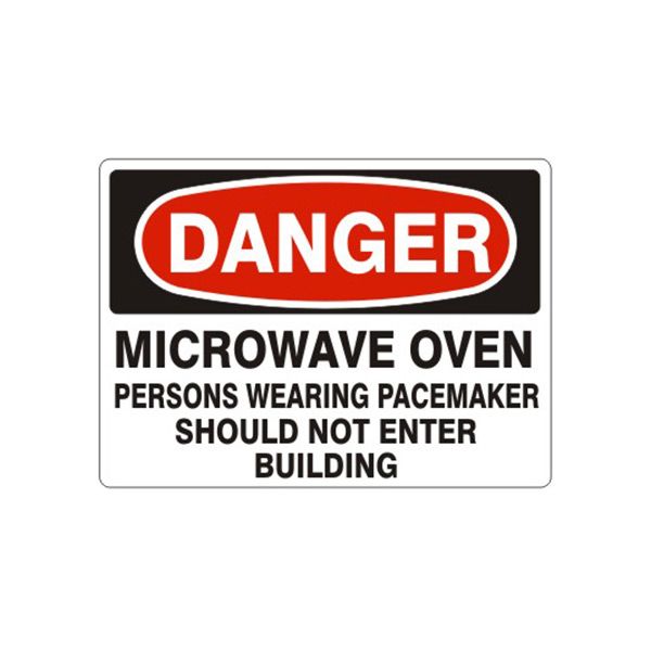 Danger Microwave Oven Persons Wearing Pacemaker Should Not Enter Building sign, Aluminum (.040), 14X20