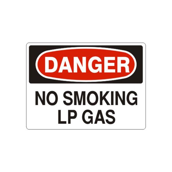 Danger No Smoking Lp Gas sign, Aluminum (.040), 7X10