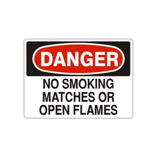 Danger: No Smoking  Matches Or Open Flames, Plastic (.040), 7X10