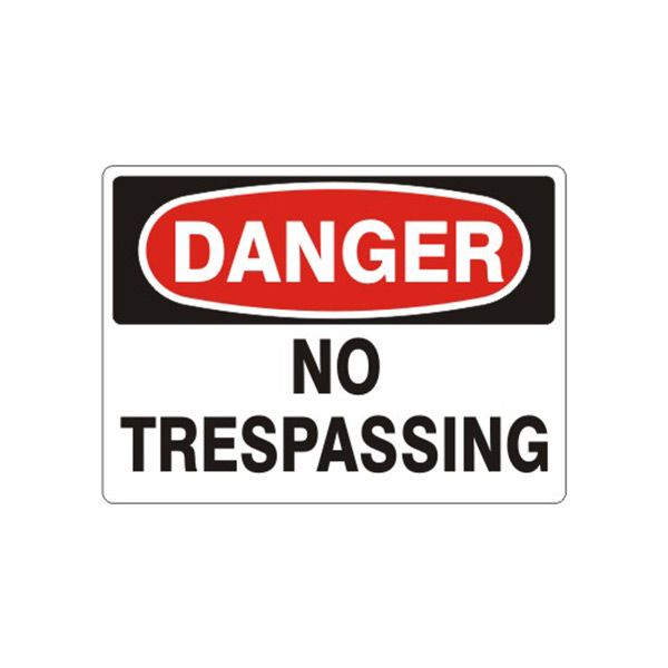 Danger No Trespassing sign, Aluminum (.040), 7X10