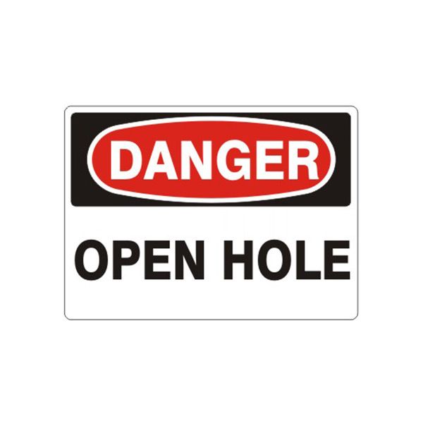 Danger: Open Hole, Plastic (.040), 7X10