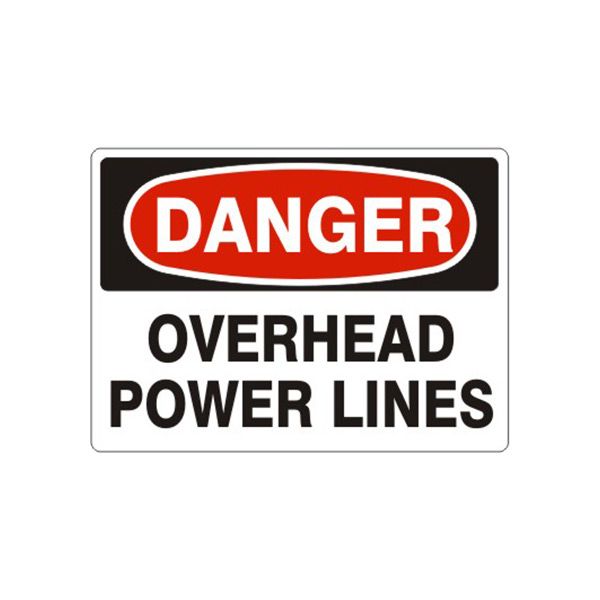 Danger: Overhead Power Lines, Plastic (.040), 7X10