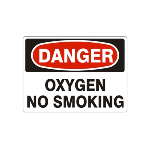Danger: Oxygen No Smoking, Plastic (.040), 7X10