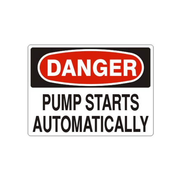 Danger: Pump Starts Automatically, Plastic (.040), 7X10