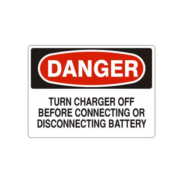Danger: Turn Charger Off Before Connecting Or Disconnecting Battery sign, Adhesive Vinyl, 14X20