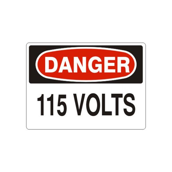 Danger Danger Sign - 115 Volts sign, Aluminum (.040), 7X10