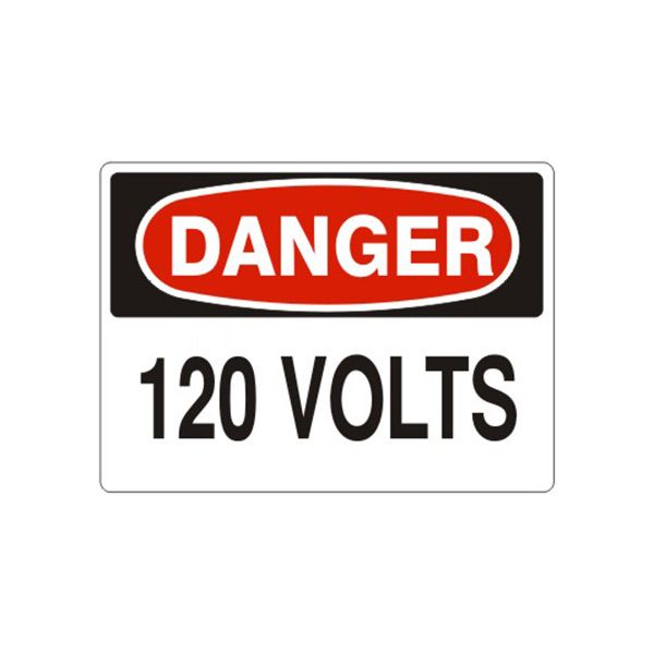 Danger: 120 Volts sign, Adhesive Vinyl, 7X10