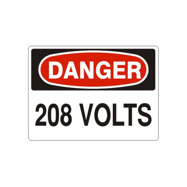Danger: 208 Volts, Plastic (.040), 7X10